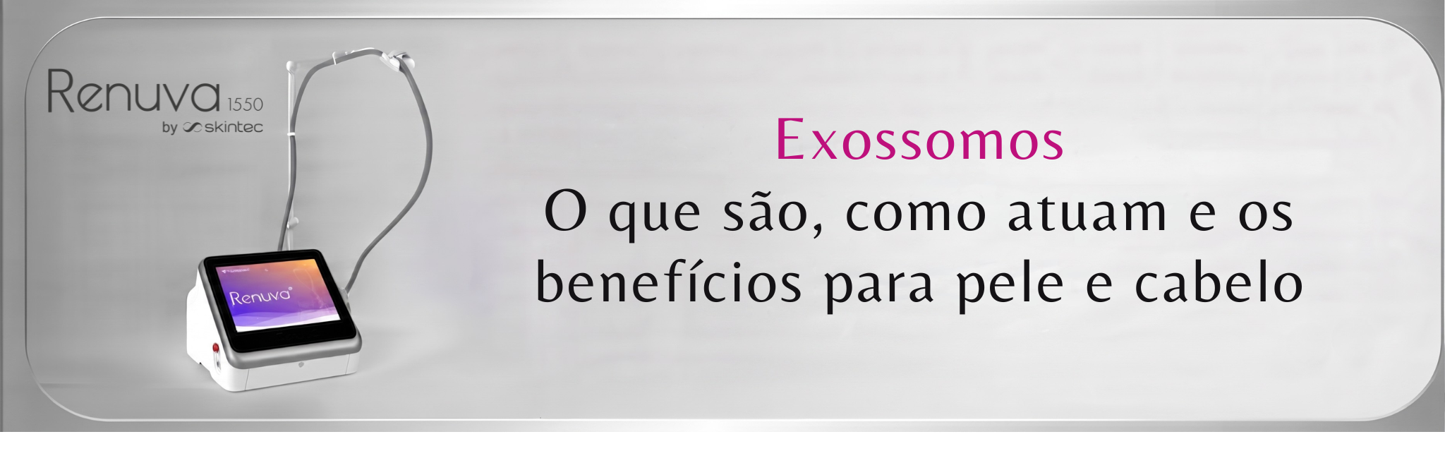 Capa Exossomos Renuva - Skintec